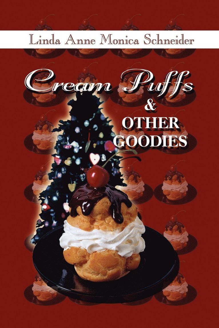 Cream Puffs and Other Goodies 1