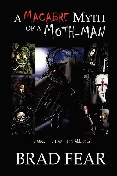 bokomslag Macabre Myth of a Moth-Man