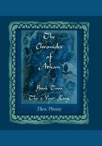 bokomslag The New King - Book Two of the Chronicles of Athan