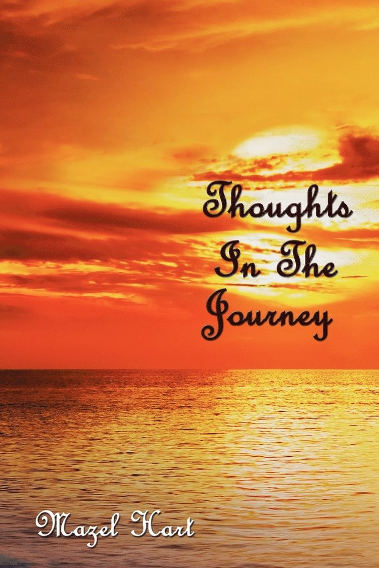 Thoughts In The Journey 1