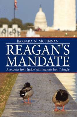 Barbara N. McLennan, Barbara N McLennan - Reagan's Mandate, Inbunden