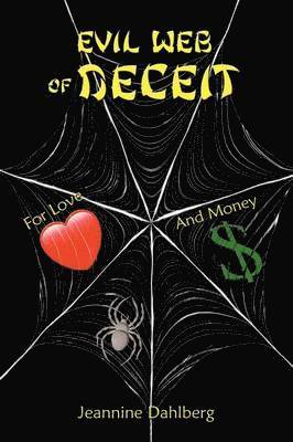 Evil Web of Deceit