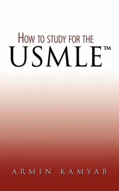 bokomslag How to Study for the USMLE