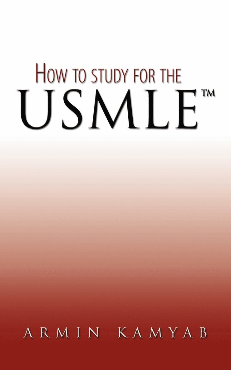 How to Study for the USMLE 1