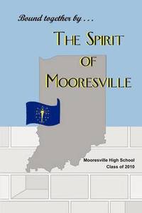 bokomslag The Spirit of Mooresville