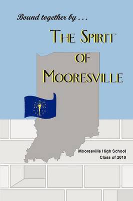 The Spirit of Mooresville 1