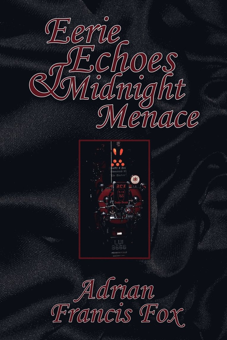 Eerie Echoes and Midnight Menace 1
