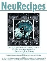 M.D Una Srejic, M.D Franco DeMonte, M. D. Una Srejic, M. D. Franco Demonte, Una Srejic, M.D, Franco DeMonte, M.D, M. D Una Srejic, M. D Franco DeMonte - NeuRecipes, Häftad