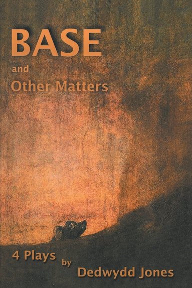 bokomslag Base and Other Matters