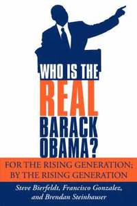 bokomslag Who is the REAL Barack Obama?