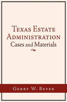 Texas Estate Administration 1