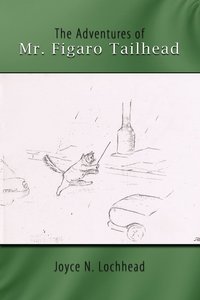 bokomslag The Adventures of Mr. Figaro Tailhead