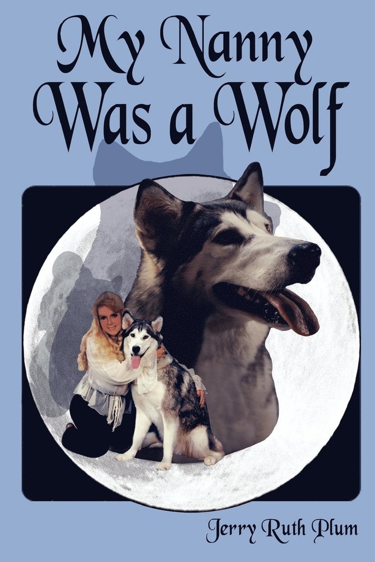 My Nanny Was a Wolf 1