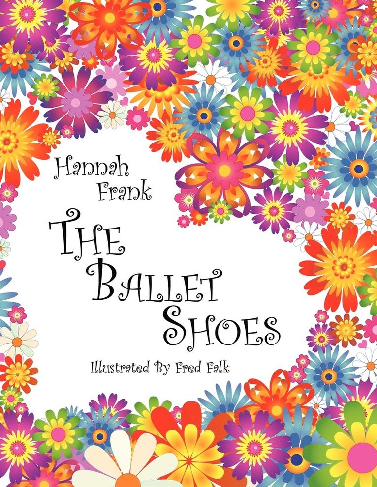 Hannah Frank - Ballet Shoes, Häftad