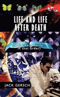 bokomslag Life and Life After Death