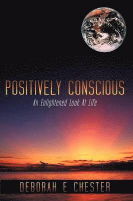 bokomslag Positively Conscious