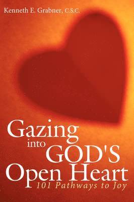 Gazing into God's Open Heart 1