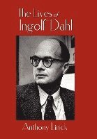 bokomslag The Lives of Ingolf Dahl