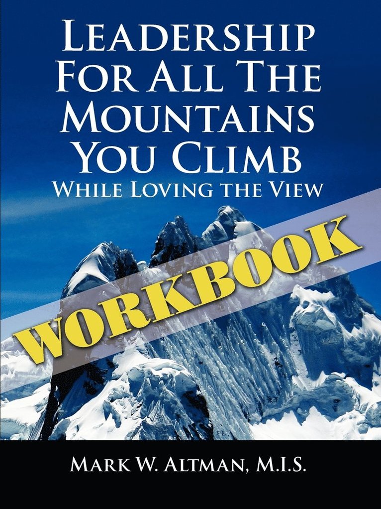 Leadership For All the Mountains You Climb 1