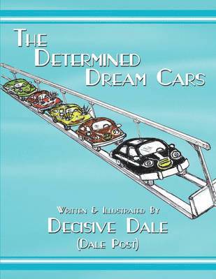 bokomslag Determined Dream Cars