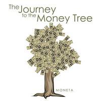 bokomslag The Journey to the Money Tree