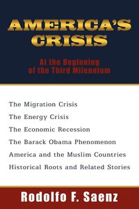 bokomslag America's Crisis