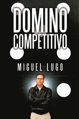 Miguel Lugo - Domino Competitivo, Häftad