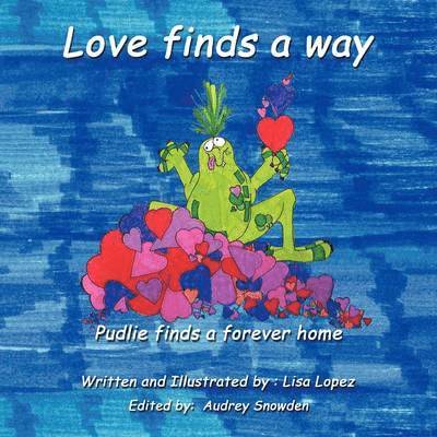 Lisa Lopez - Love Finds a Way, Häftad