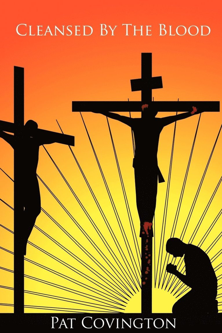 Cleansed By The Blood