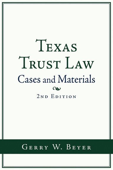 bokomslag Texas Trust Law