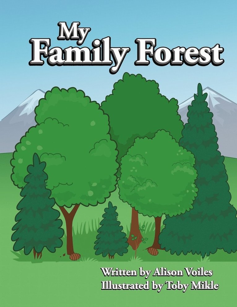 My Family Forest 1