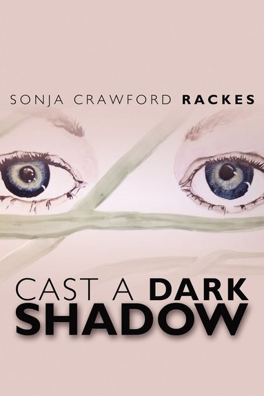 bokomslag Cast A Dark Shadow