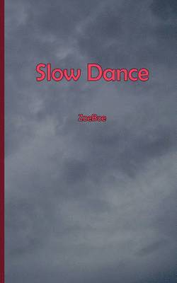 Slow Dance 1