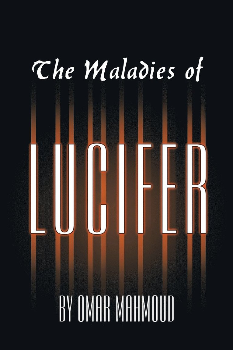 Omar Mahmoud - Maladies of Lucifer, Häftad
