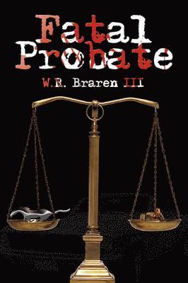 Fatal Probate 1