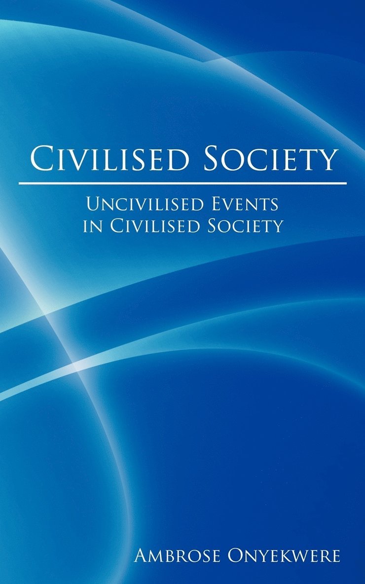 Civilised Society 1