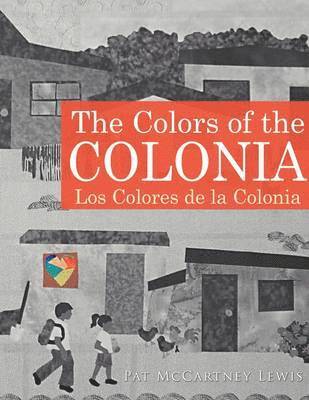 The Colors of the Colonia 1