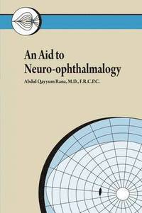 bokomslag An Aid to Neuro-ophthalmology