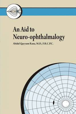 An Aid to Neuro-ophthalmology 1