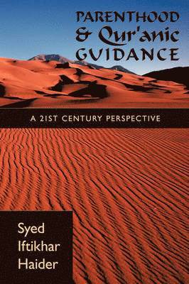 Parenthood and Qur'anic Guidance 1