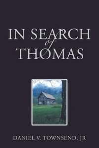 bokomslag In Search of Thomas