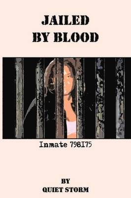 Jailed By Blood 1