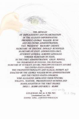 Luis Y. Quijano Ph.D., Sandra J. Long Certified Paralegal, Luis Y. Quijano - Articles Of Impeachment And Incarceration, Häftad