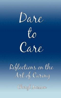 Dare to Care 1