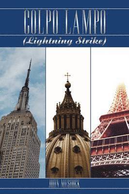 John Mushock - Colpo Lampo, Inbunden