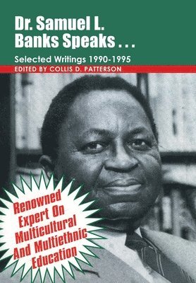 Dr. Samuel Banks Speaks