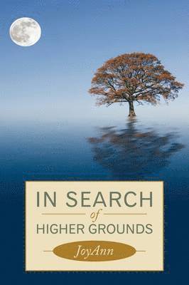 In Search of Higher Grounds 1