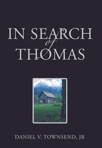 bokomslag In Search of Thomas