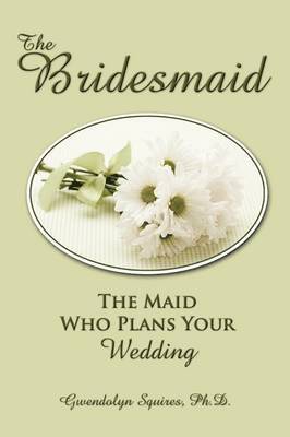 The Bridesmaid 1