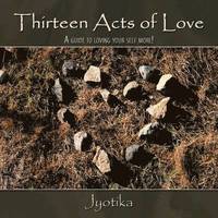 bokomslag Thirteen Acts of Love